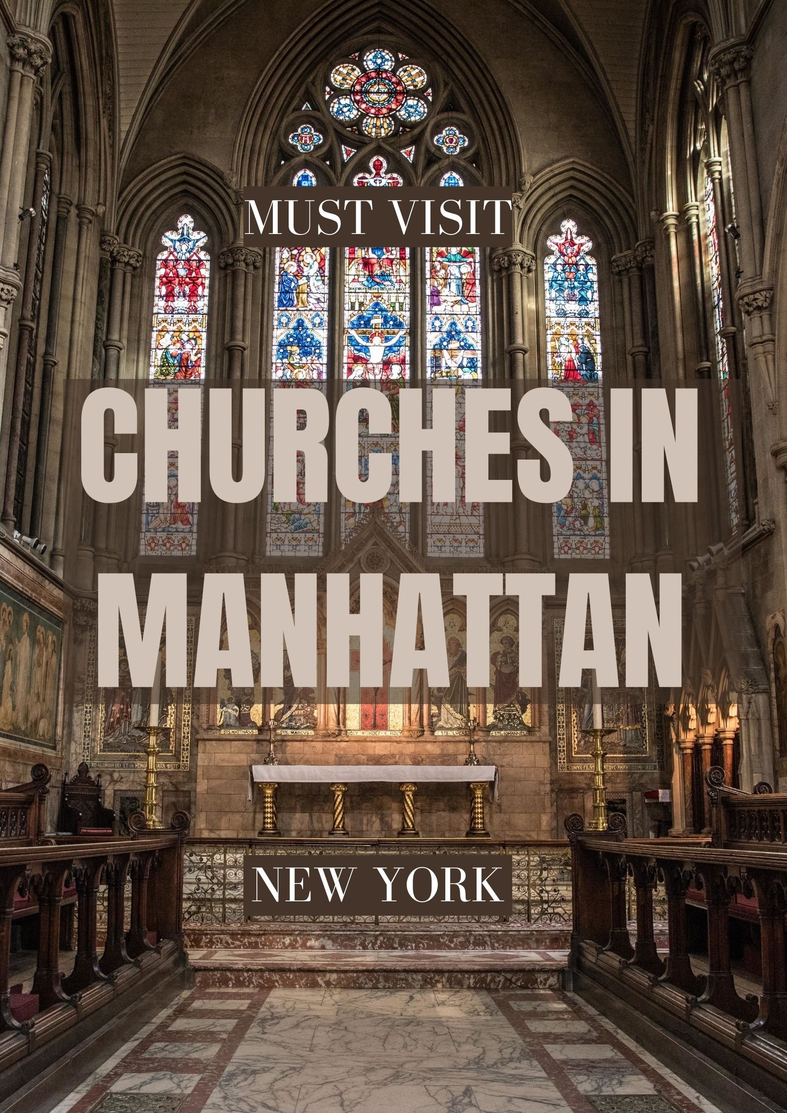 Most Beautiful Churches to visit in Manhattan